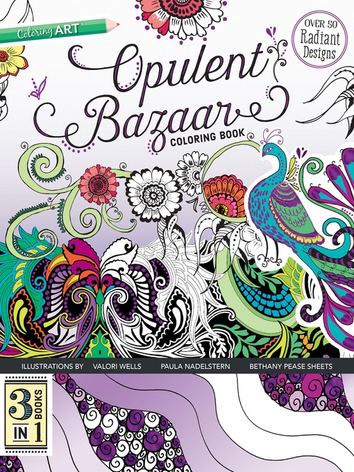 Title details for Opulent Bazaar Coloring Book by Paula Nadelstern - Available